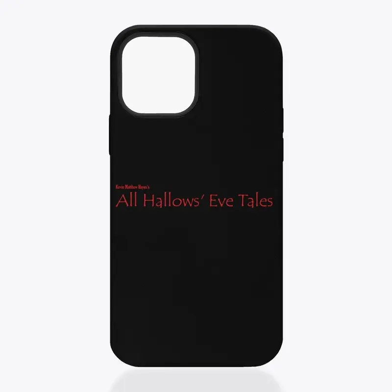 "All Hallows' Eve Tales" Phone Case