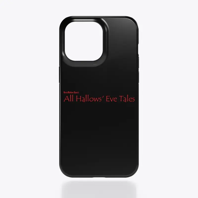 "All Hallows' Eve Tales" Phone Case