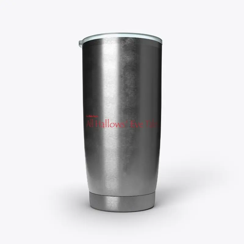 "All Hallows' Eve Tales" Tumblers